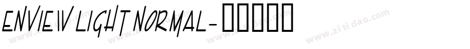 Enview Light Normal字体转换